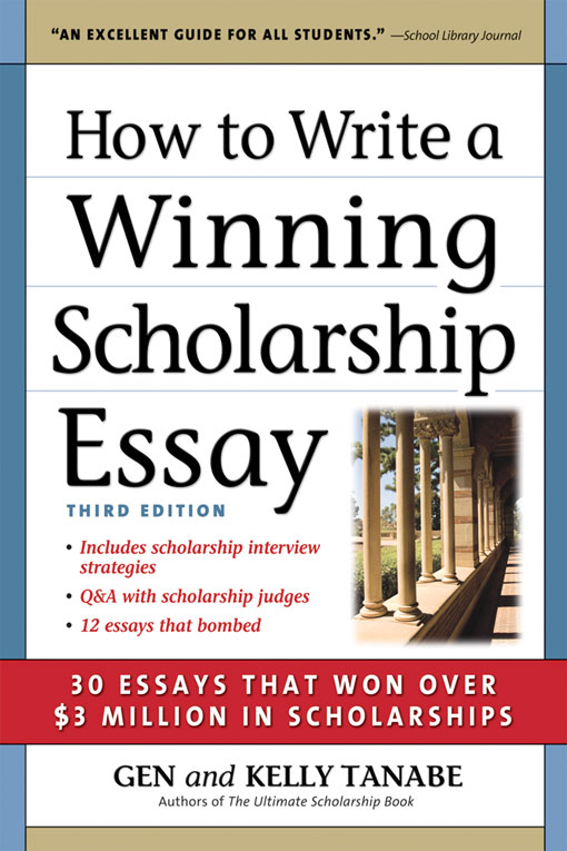 Title details for How to Write a Winning Scholarship Essay by Gen Tanabe - Available
